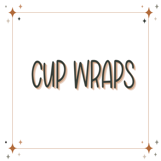 Cup Wraps