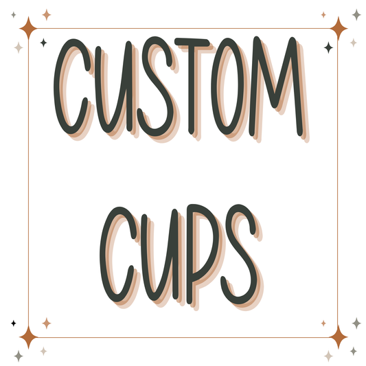Custom Cups