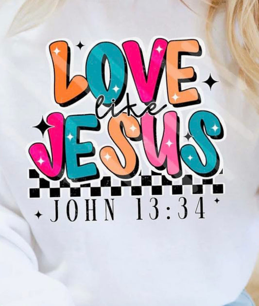 Jesus Loves You 13:34