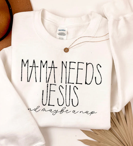 Mama Needs Jesus