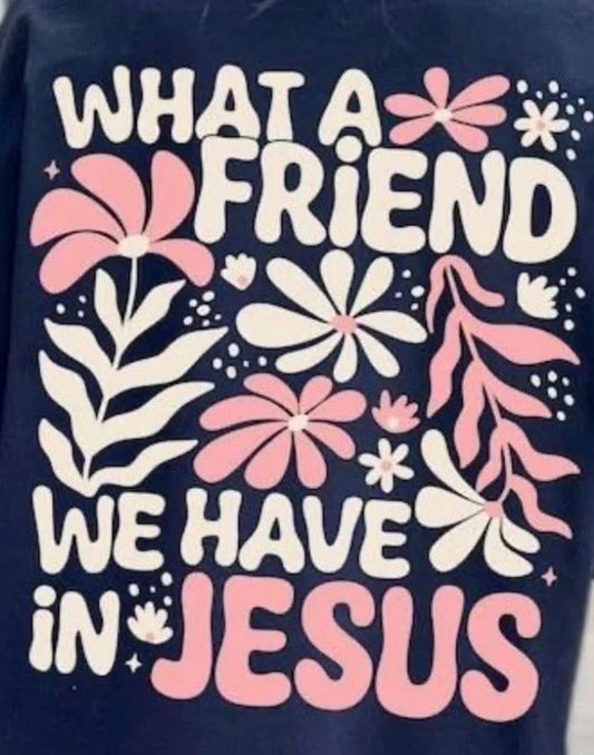 What A Friend We Have In Jesus