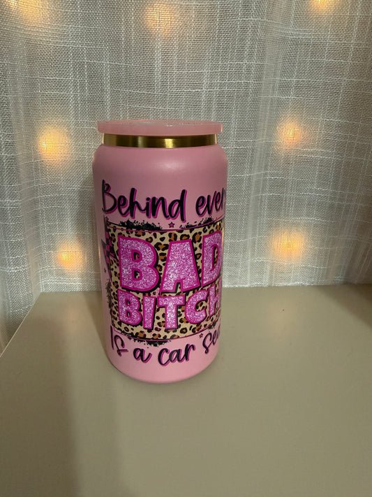 Bad B*tch Stainless 16 Oz Libby